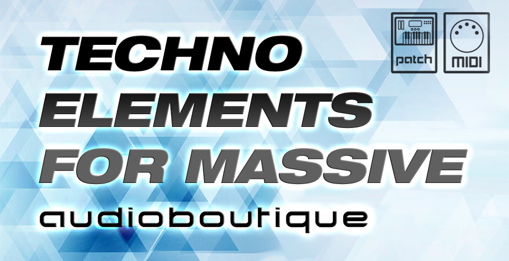 Techno Elements for Massive