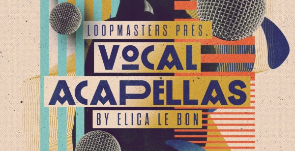 Elica Le Bon - Vocal Acapellas