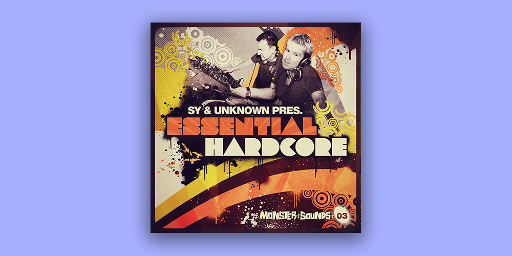 Sy and Unknown - Essential Hardcore