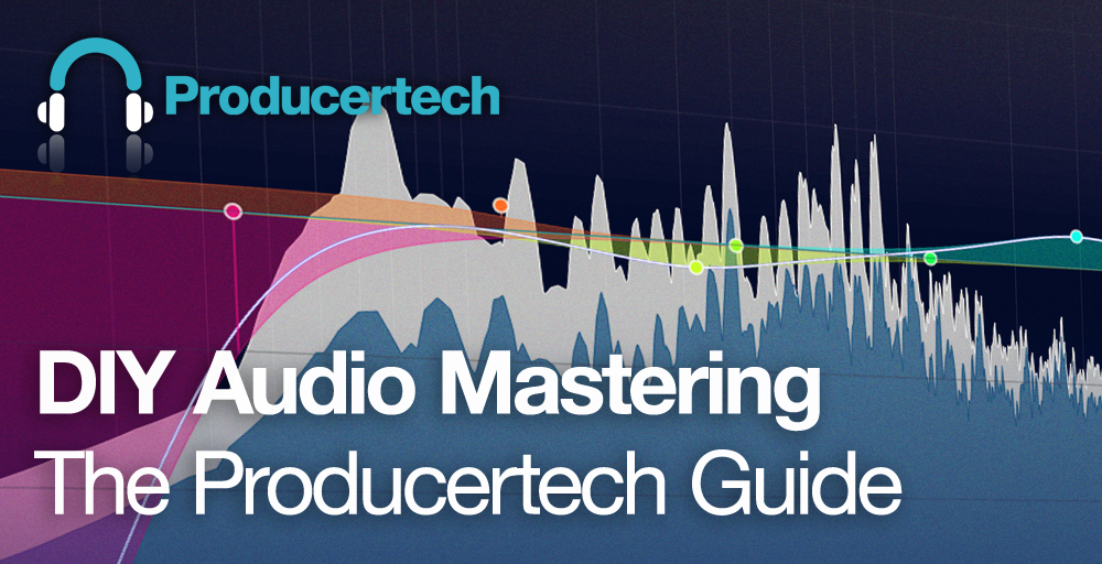 Producer's Guide to DIY Mastering Online Course