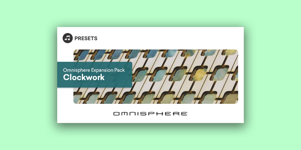 Omnisphere Expansion Pack: Clockwork