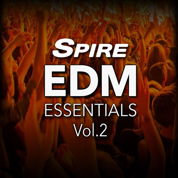 Spire EDM Essentials Vol.2 1 680-spire-edm-essentials-vol-2-1.jpg