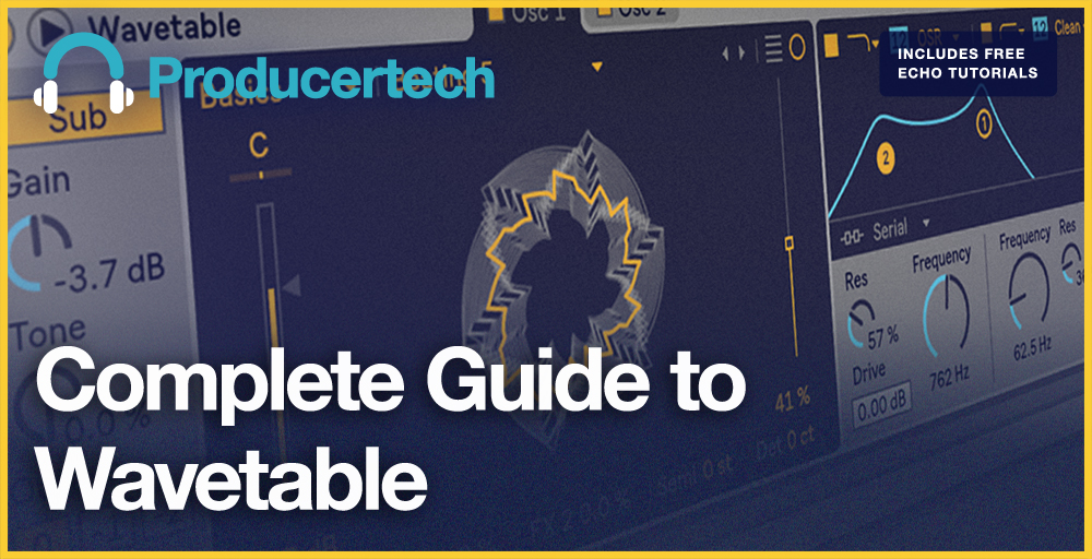 Complete Guide to Wavetable